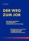 Der Weg zum Job (German Edition)