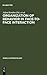 Organization of Behavior in Face-to-Face Interaction (World Anthropology)