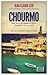 Chourmo: Marseilles Trilogy...