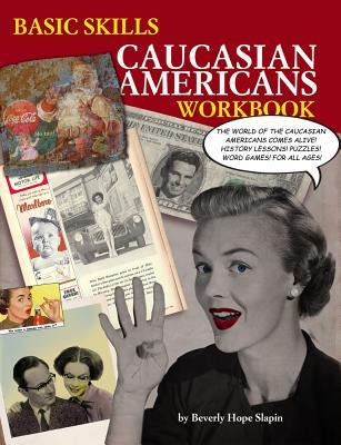 Basic Skills Caucasian Americans Workbook (Paperback)