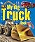 My Big Truck Book