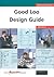 Good Loo Design Guide 2004