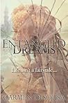 Entangled Dreams by Carmen DeSousa Entangled Dreams by Carmen DeSousa