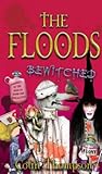 Bewitched (The Floods, #12)