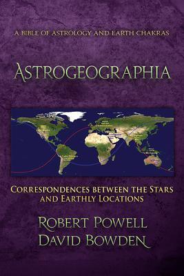 Astrogeographia: Correspondences between the Stars and Earthly Locations (Paperback)