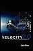 Velocity 2.0