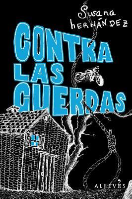 Contra las cuerdas (Subinspectoras Rebeca Santana y Miriam Vázquez, #2)