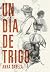 Un día de trigo (EXIT) (Spanish Edition)