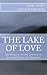 The Lake of Love