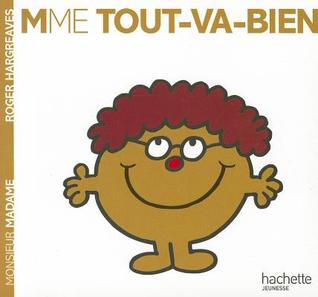 Madame-Tout Va-Bien (Paperback)