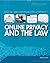 Online Privacy and the Law (Digital and Information Literacy)