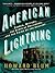 American Lightning: Terror, Mystery, the Birth of Hollywood & the Crime of the Century