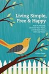 Living Simple, Free & Happy by Cristin Frank