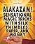 Alakazam!: Sensational Magic Tricks With Silk, Thimbles, Paper, and Money (Inside Magic, 3)