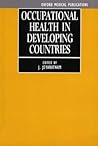 Occupational Health in Developing Countries Occupational Health in Developing Countries