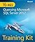 Training Kit (Exam 70-461): Querying Microsoft SQL Server 2012