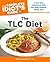 The Complete Idiot's Guide to the TLC Diet