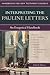 Interpreting the Pauline Letters: An Exegetical Handbook (Handbooks for New Testament Exegesis)