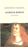 Lucrecia Borgia: ...