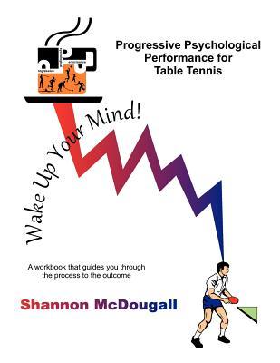 Progressive Psychological Performance for Table Tennis