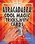Abracadabra!: Cool Magic Tricks With Cards (Inside Magic)