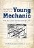 Projects for the Young Mechanic: Over 250 Classic Instructions & Plans (Dover Kids Activity Books)