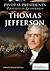 Thomas Jefferson (Pivotal Presidents - Profiles in Leadership)