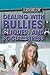 Dealing With Bullies, Cliqu...
