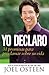 Yo Declaro: 31 Promesas Para Proclamar Sobre Su Vida (Spanish Edition)