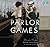 Parlor Games: A Novel