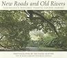 New Roads and Old...