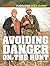 Avoiding Danger on the Hunt (Hunting: Pursuing Wild Game!)