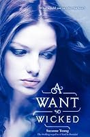 A Want So Wicked (A Need So Beautiful, #2)