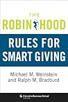The Robin Hood Rules for Smart Giving (Columbia Business School Publishing)