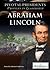 Abraham Lincoln (Pivotal Presidents: Profiles in Leadership)