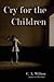 Cry for the Children