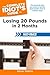 The Complete Idiot's Guide to Losing 20 Pounds in 2 Months Fast-Track