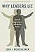 Why Leaders Lie: The Truth About Lying in International Politics