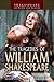 The Tragedies of William Shakespeare (Shakespeare: His Work and World)