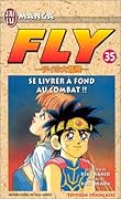 Fly, tome 35: se livrer a fond au combat !!