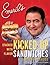 Emeril's Kicked-Up Sandwich...