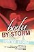 Body by Storm