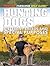 Hunting Dogs: Different Bre...
