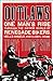 Outlaws: One Man's Rise Through the Savage World of Renegade Bikers, Hell's Angels and Global Crime
