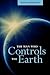 The Man Who Controls The Earth