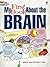 My First Book About the Brain (Dover Science For Kids Coloring Books)