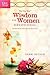 The One Year Wisdom for Women Devotional by Debbi Bryson