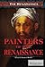 Painters of the Renaissance