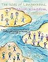 The Isles of Langerhans, A Magical Kingdom, and Diabetes by Lisa Jeffery The Isles of Langerhans, A Magical Kingdom, and Diabetes by Lisa Jeffery