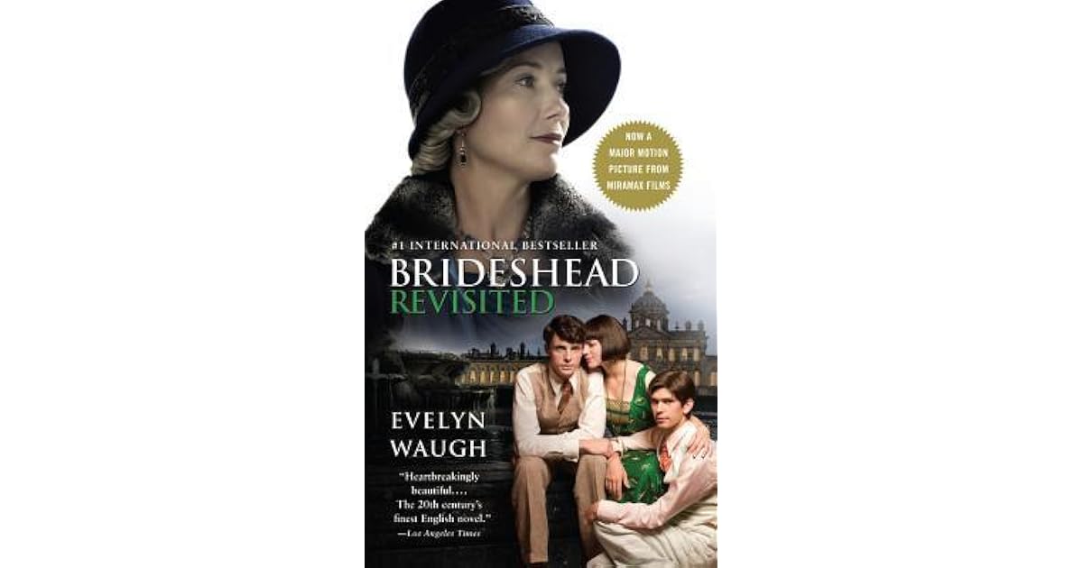 Brideshead Revisited by Evelyn Waugh